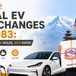Nepal EV Tax Changes in 2083/84: New Budget, New Rules, New Rates